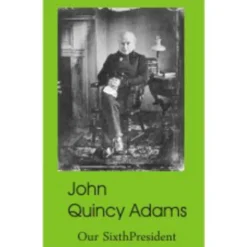 Dollhouse Miniature John Quincy Adams Biography